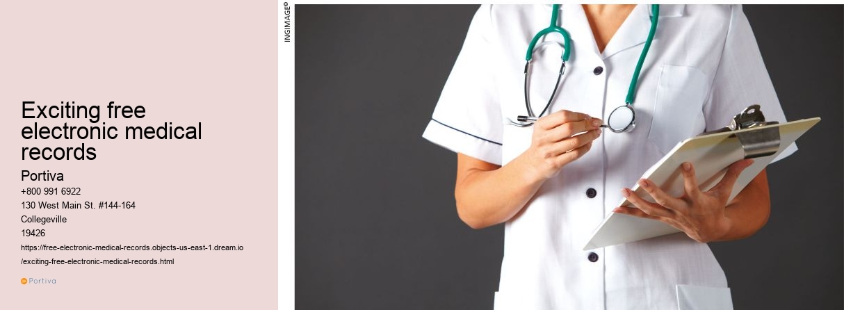 exciting free electronic medical records